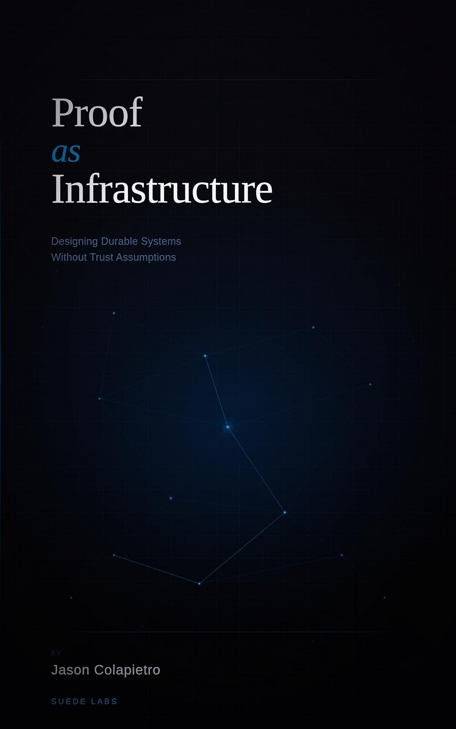 Cover of Proof as Infrastructure on Amazon